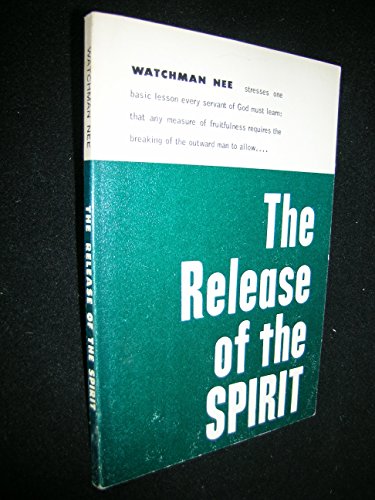 The Release of the Spirit