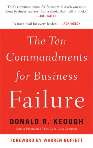 The Ten Commandments for Business Failure