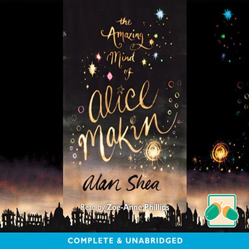The Amazing Mind of Alice Makin