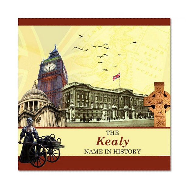 The Kealy Name in History