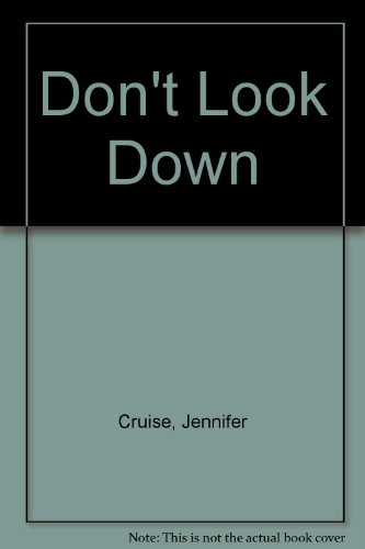 Don't Look Down