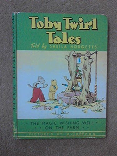 Toby Twirl Tales: No 3