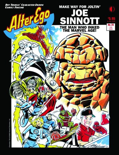 Alter Ego #26 July 2003 (Gene Colan, Carmine Infantino, Jack Kirby, Joe Kubert, Stan Lee, Jerry Ordway, Alex Toth, Mark Waid, Curt Swan, Siegel & Shuster)