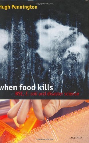 When Food Kills: BSE, E. coli, and Disaster Science