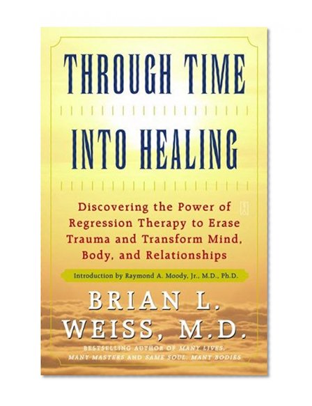 Through Time Into Healing