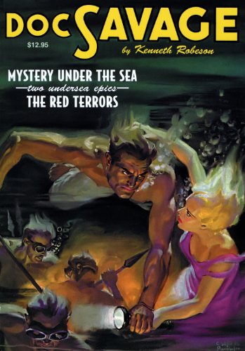 Doc Savage #22: Mystery Under the Sea / The Red Terrors