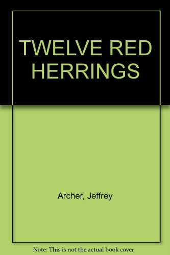 TWELVE RED HERRINGS