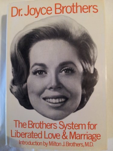 The Brothers System for Liberated Love & Marriage