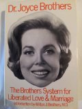 The Brothers System for Liberated Love & Marriage