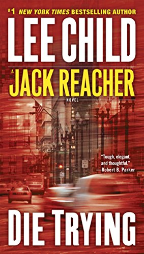 Book Cover Die Trying (Jack Reacher, Book 2)