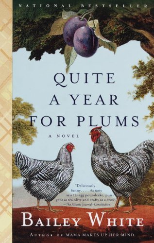 Book Cover Quite a Year for Plums: A Novel