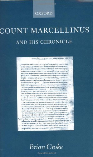 Count Marcellinus and his Chronicle