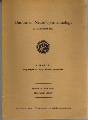Outline of neuro-ophthalmology.