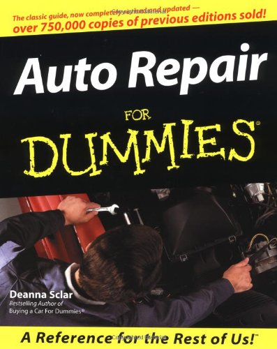 Auto Repair For Dummies (For Dummies (Computer/Tech))