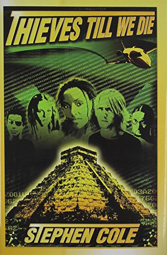 Thieves Till We Die