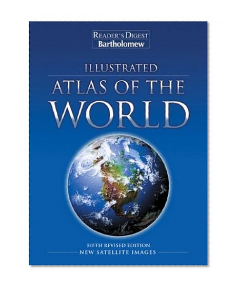 Illustrated Atlas of the World 5th Ed