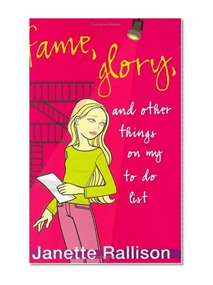 Fame, Glory, and Other Things on My To-Do List