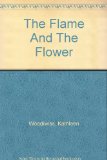 The Flame And The Flower