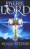 Faerie Lord (The Faerie Wars Chronicles, Book 4)