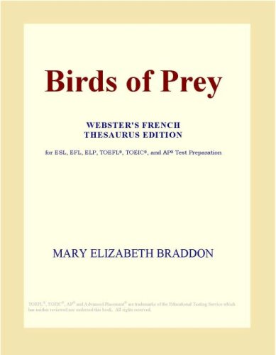 Birds of Prey (Webster's French Thesaurus Edition)