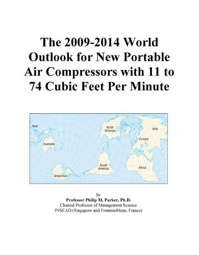 The 2009-2014 World Outlook for New Portable Air Compressors with 11 to 74 Cubic Feet Per Minute