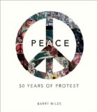 Peace: 50 Years of Protest