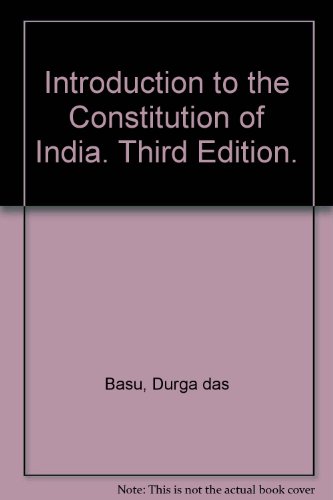 Introduction to the Constitution of India. Third Edition.