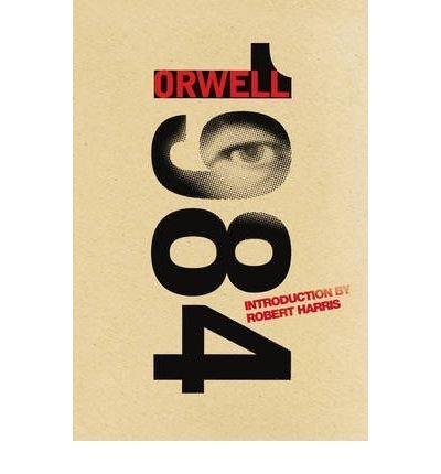 Nineteen Eighty-Four A Novel ( 1984 )