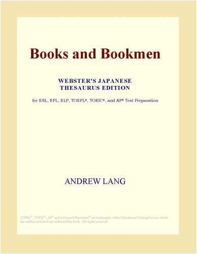 Books and Bookmen (Webster's Japanese Thesaurus Edition)