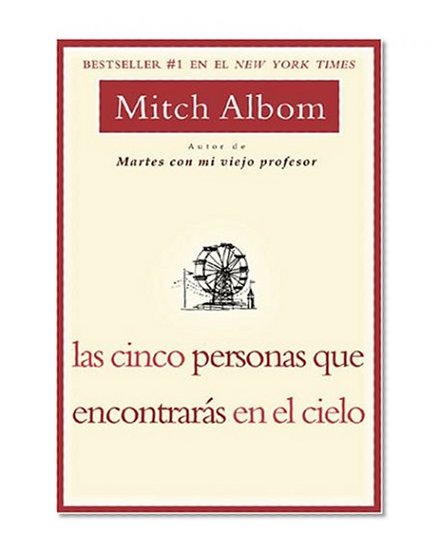 Las Cinco Personas que Encontaras en el Cielo (Spanish Edition)