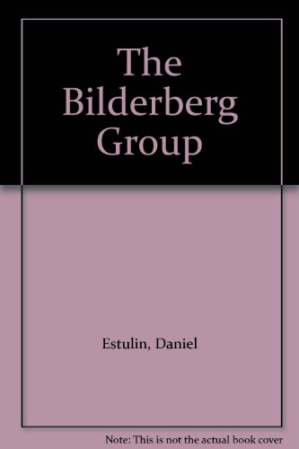 The Bilderberg Group