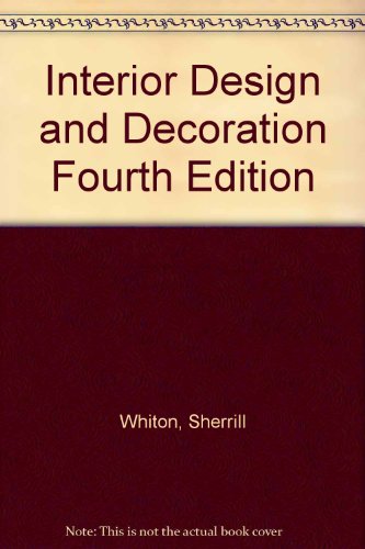 Interior Design and Decoration Fourth Edition