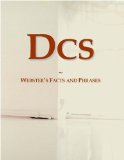 Dcs: Webster's Facts and Phrases