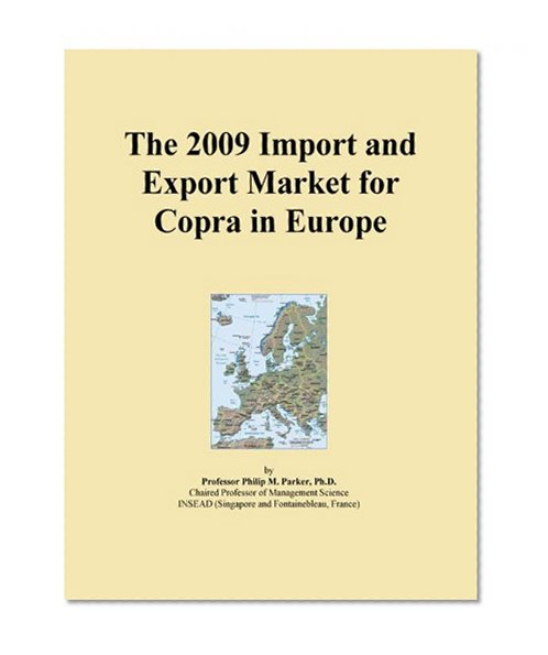 The 2009 Import and Export Market for Copra in Europe