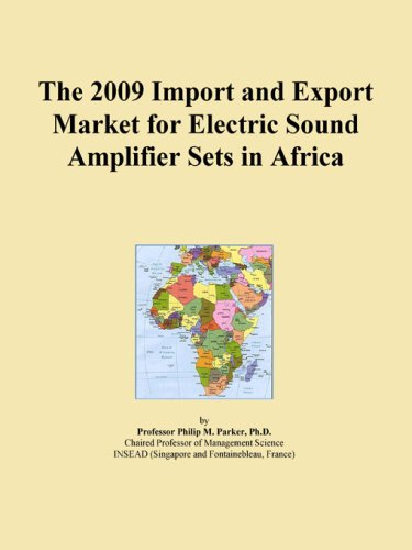 The 2009 Import and Export Market for Electric Sound Amplifier Sets in Africa