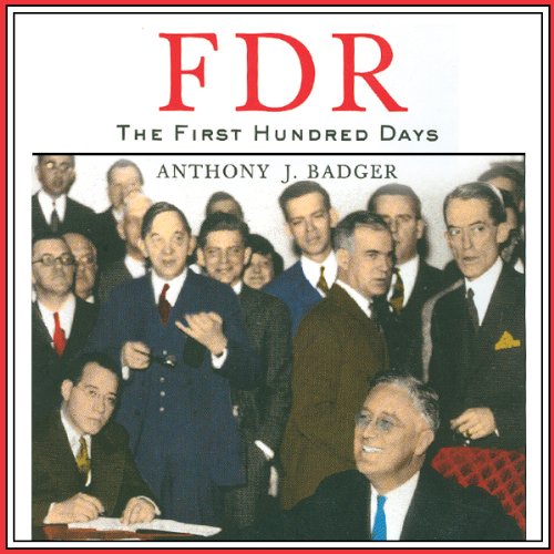 FDR: The First Hundred Days