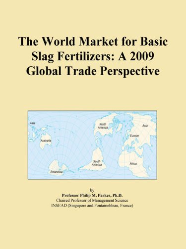 The World Market for Basic Slag Fertilizers: A 2009 Global Trade Perspective