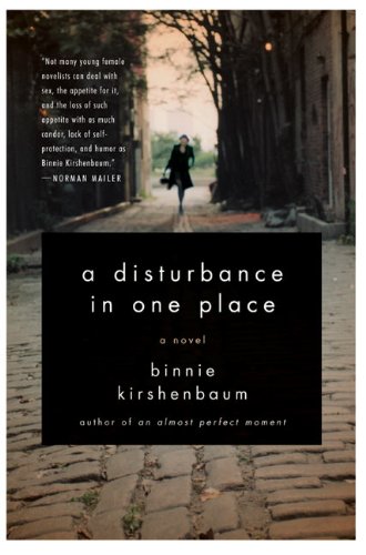 A Disturbance in One Place: A Novel