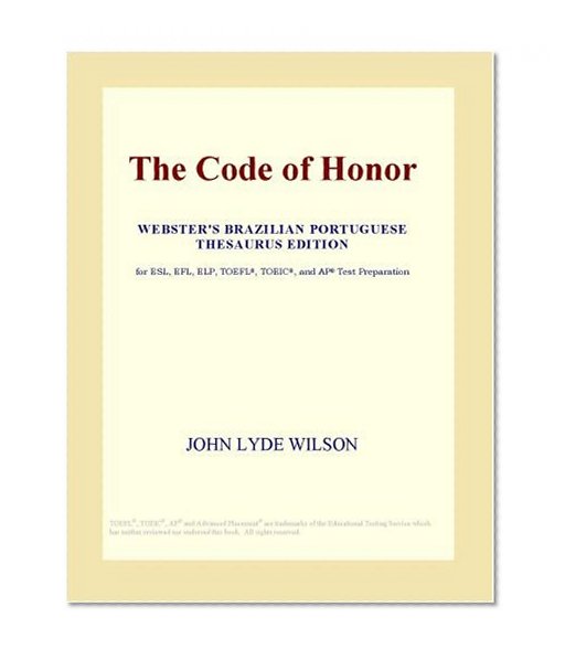 The Code of Honor (Webster's Brazilian Portuguese Thesaurus Edition)