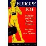 Europe 101 History and Art for the Traveler