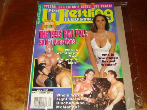 PRO WRESTLING ILLUSTRATED MAGAZINE - JUNE 1999 - WRESTLING'S SEXIEST WOMAN