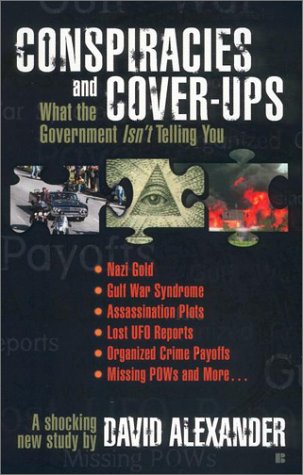 Conspiracies and Cover-Ups