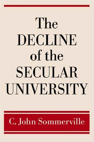 The Decline of the Secular University