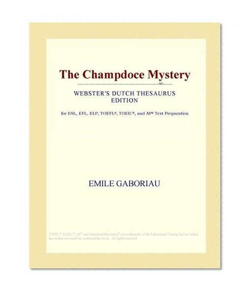 The Champdoce Mystery (Webster's Dutch Thesaurus Edition)