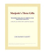 Marjorie's Three Gifts (Webster's Brazilian Portuguese Thesaurus Edition)