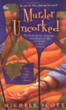 Murder Uncorked ( A Wine Lover's Mystery)