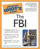 The Complete Idiot's Guide to the FBI