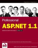 Professional ASP.NET 1.1: Updated and Tested for Final Release of ASP.NET v1.1 (Programmer to Programmer)