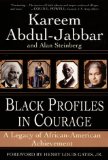Black Profiles in Courage: A Legacy of African-American Achievement