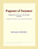 Pageant of Summer (Webster's Italian Thesaurus Edition)